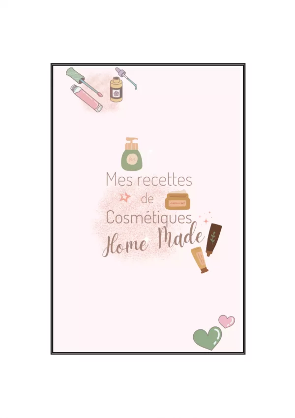 Carnet de recettes cosmétiques